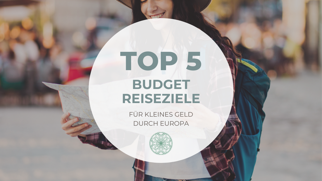 Entdecke Europas Schätze: Die Top 5 Budget-Reiseziele für unvergessliche Erlebnisse